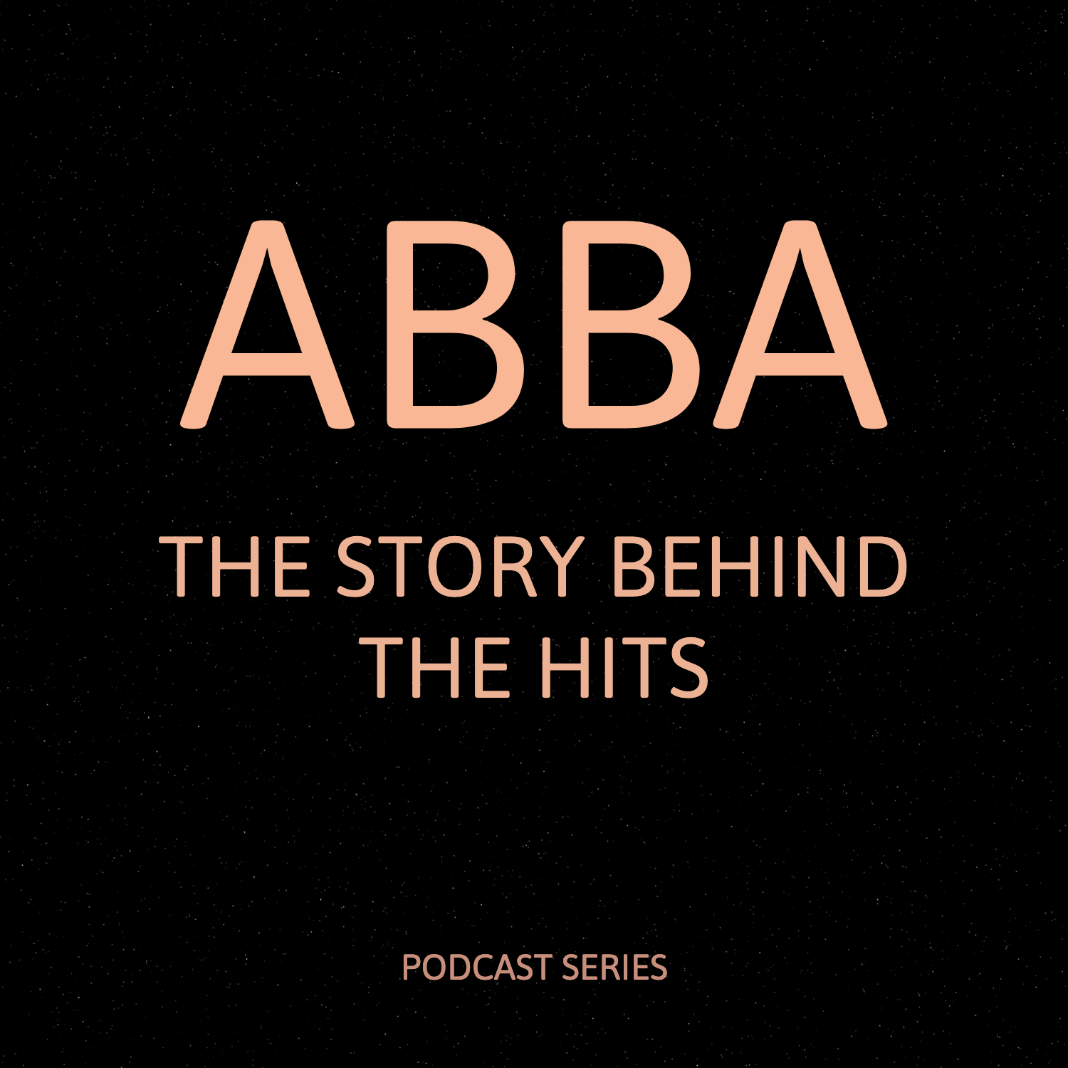 ABBA - THE STORY BEHIND THE HITS Podcast Series
