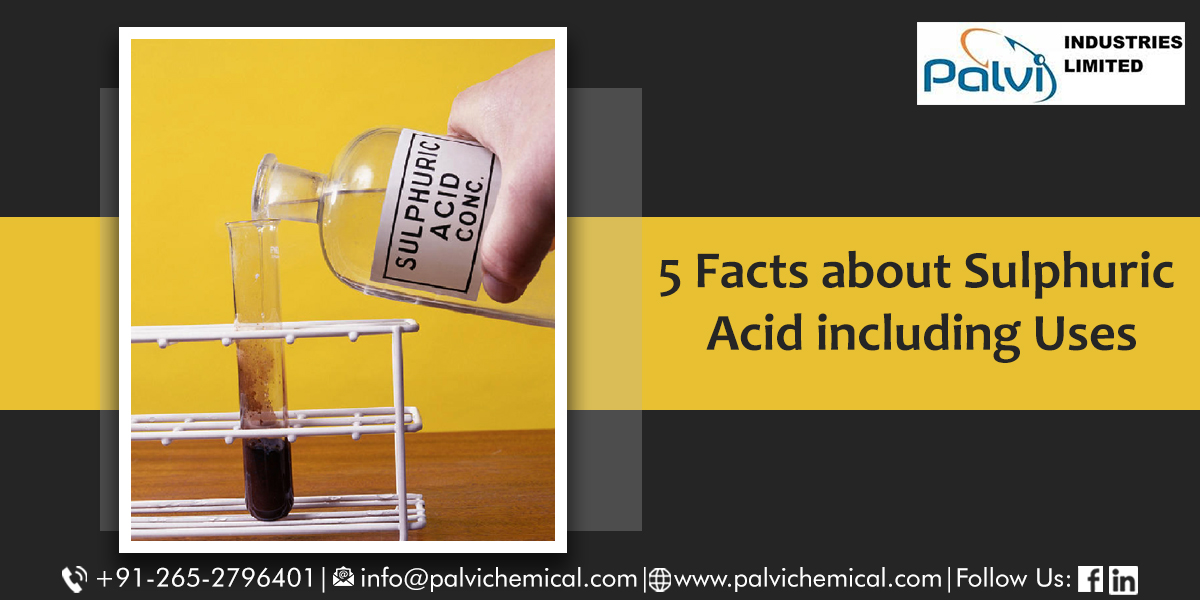 5 Facts about Sulphuric Acid including Uses